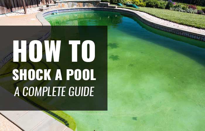 How to shock a pool guide